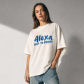 UNISEX "OVERSIZE" T-SHIRT ALEXA SKIP TO FRIDAY