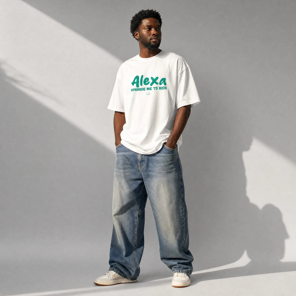 UNISEX "OVERSIZE" T-SHIRT ALEXA UPGRADE ME TO RICH