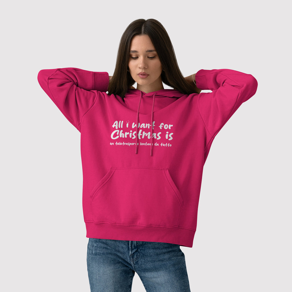 Fronte felpa donna rosa con cappuccio in cotone organico e scritta bianca “All i want for Christmas is un teletrasporto lontano da tutto” Totally Random