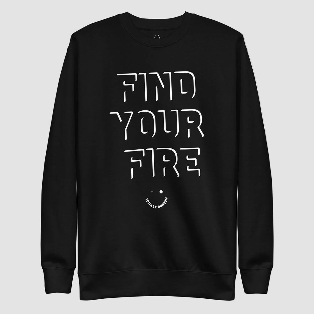 mockup frontale felpa unisex girocollo nera con scritta bianca in inglese find your fire - Totally Random®