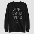mockup frontale felpa unisex girocollo nera con scritta bianca in inglese find your fire - Totally Random®