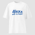 mockup frontale maglietta unisex oversize bianca con scritta blu alexa skip to friday - Totally Random®