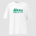 mockup frontale maglietta unisex oversize bianca con scritta verde alexa upgrade me to rich - Totally Random®