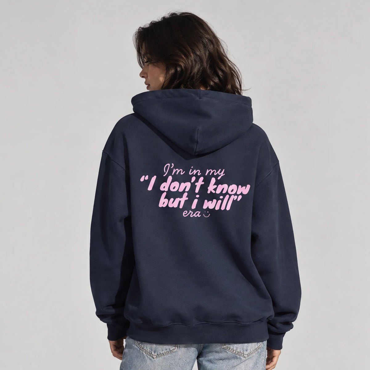 UNISEX OVERSIZE HOODIE I DON’T KNOW BUT I WILL ERA